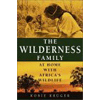 The Wilderness Family