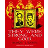 1941 - They Were Strong and Good