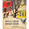 1948 - White Snow, Bright Snow