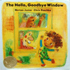 2006 - The Hello, Goodbye Window