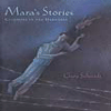 2002 - Mara's Stories:<br/>Glimmers in the Darkness