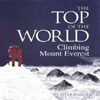 2000 - The Top of the World: Climbing Mount Everest