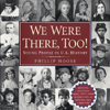 2002 - We Were There, Too!:<br/>Young People in U.S. History