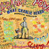 2002 - What Charlie Heard