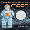 2005 - If You Decide to Go to the Moon