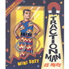 2005 - Traction Man Is Here!