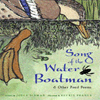 2005 - Song of the Water Boatman & Other Pond Poems