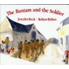 1997 - The Bantam and the Soldier