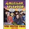 Nominee - American Splendor:<br/>Our Movie Year